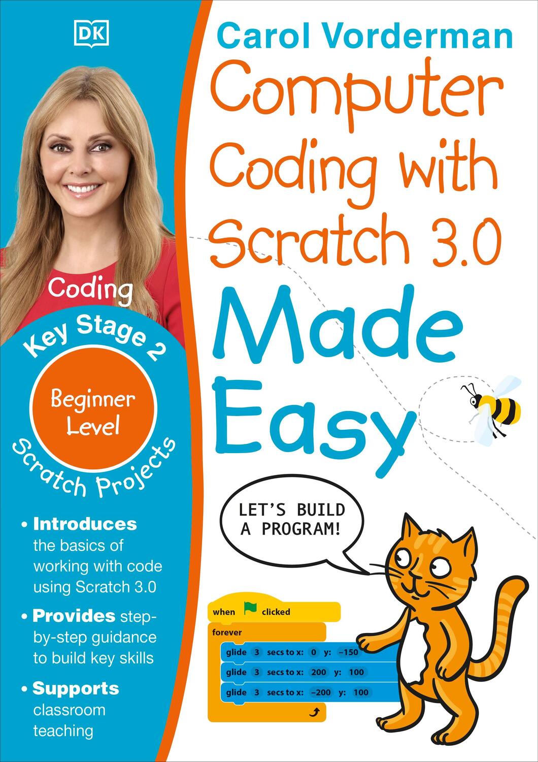 Cover: 9780241358634 | Computer Coding with Scratch 3.0 Made Easy, Ages 7-11 (Key Stage 2)