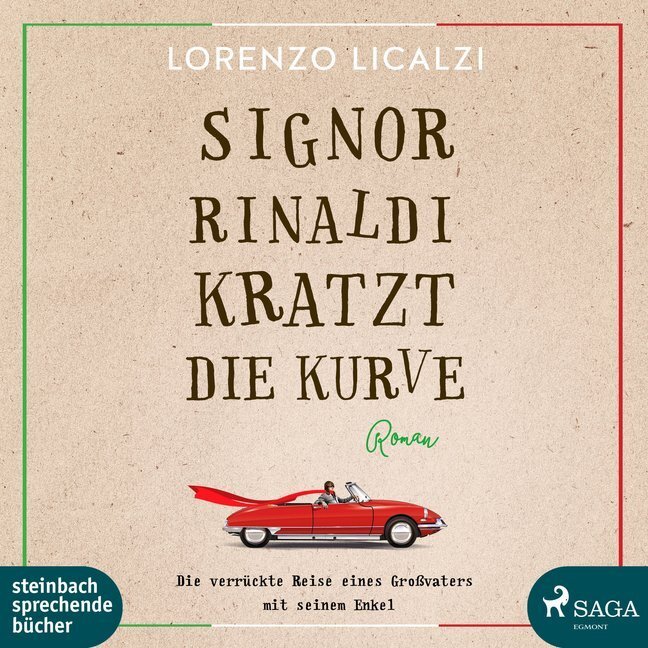 Cover: 9783869742878 | Signor Rinaldi kratzt die Kurve, 1 MP3-CD | MP3 Format, Lesung | CD