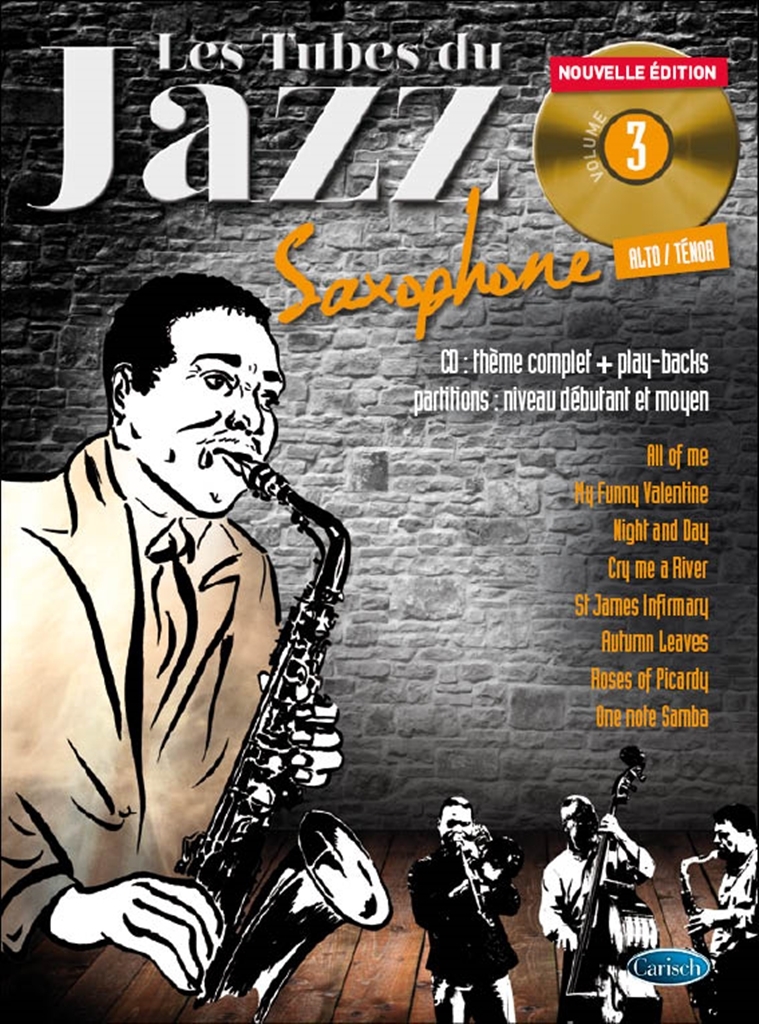 Cover: 9788850729173 | Les Tubes Du Jazz Saxophone Volume 3 | Nouvelle Edition | Buch + CD