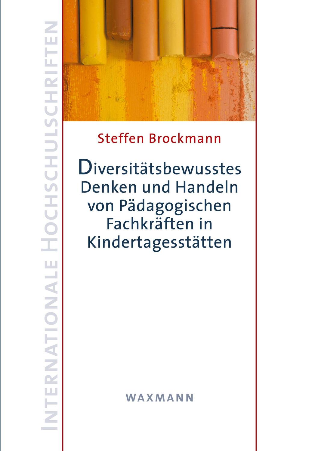 Cover: 9783830929741 | Diversitätsbewusstes Denken und Handeln von Pädagogischen...