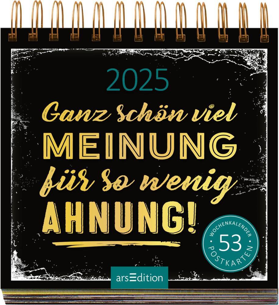 Bild: 4014489132844 | Postkartenkalender Ganz schön viel Meinung für so wenig Ahnung 2025