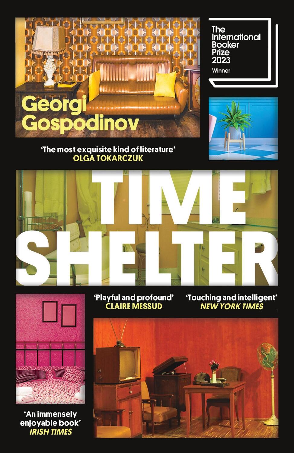 Cover: 9781474623070 | Time Shelter | Winner of the International Booker Prize 2023 | Buch