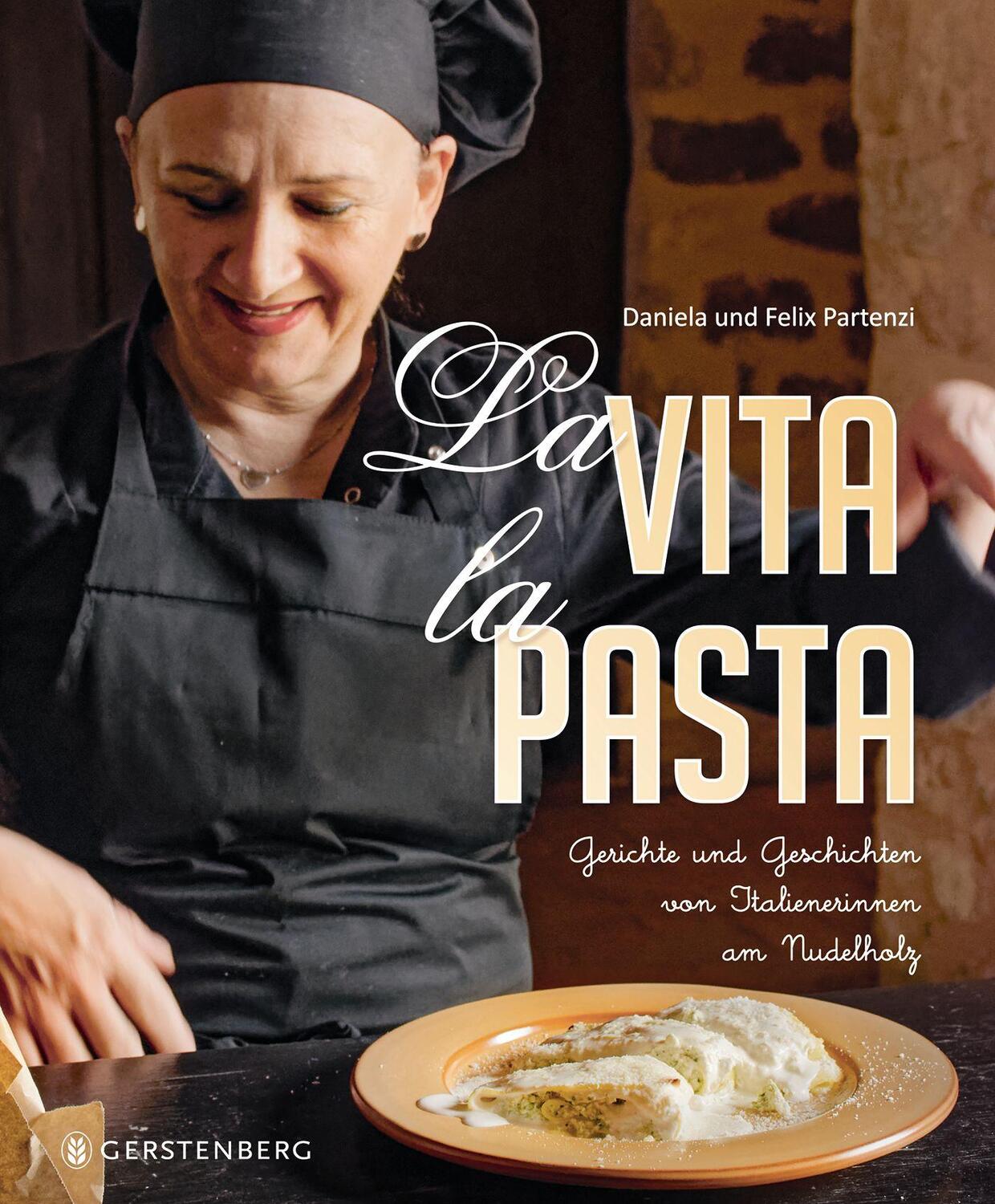 Cover: 9783836921664 | La Vita, la Pasta | Daniela und Felix Partenzi | Buch | GBmit Leseband