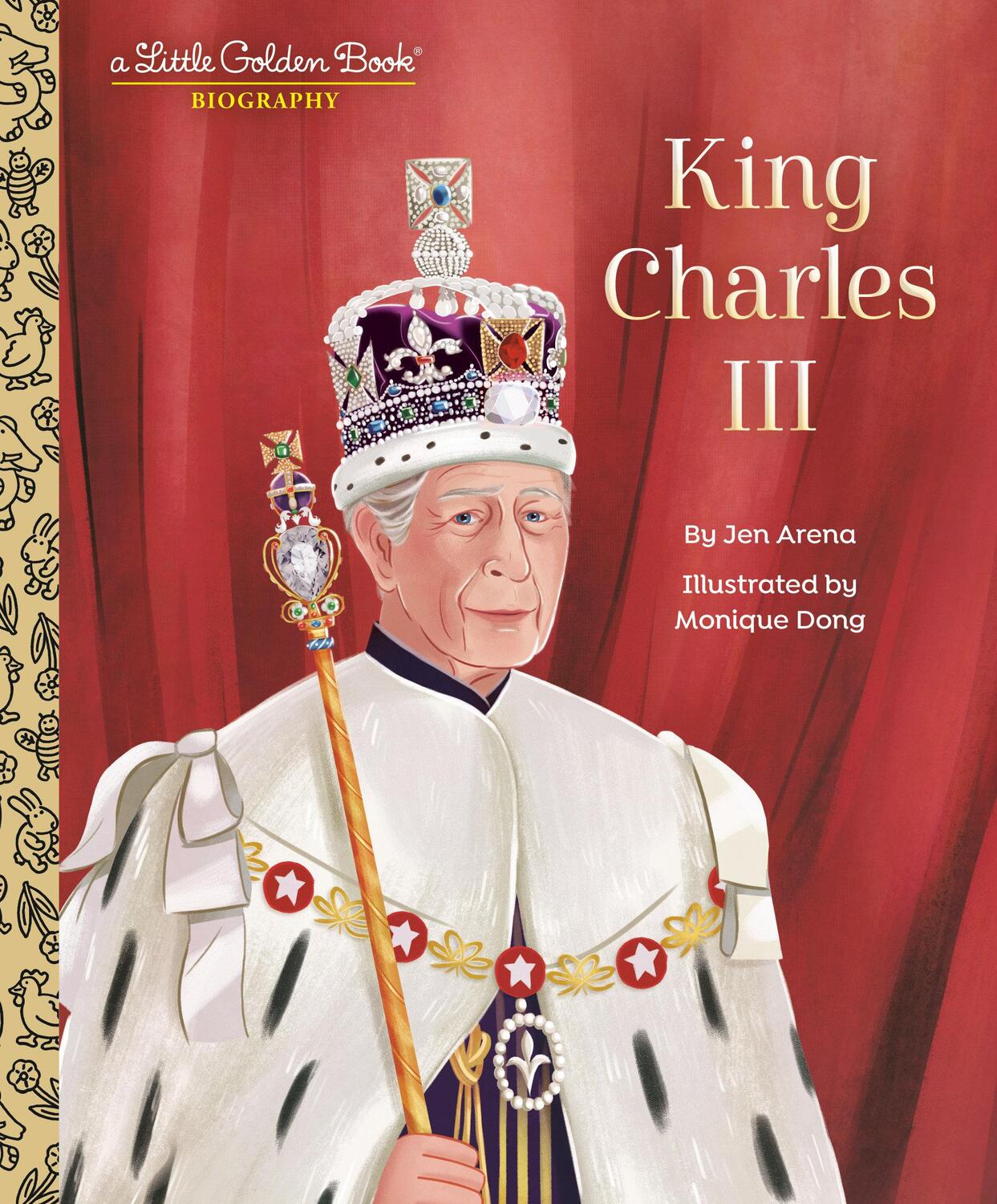 Cover: 9780593706435 | King Charles III: A Little Golden Book Biography | Jen Arena | Buch