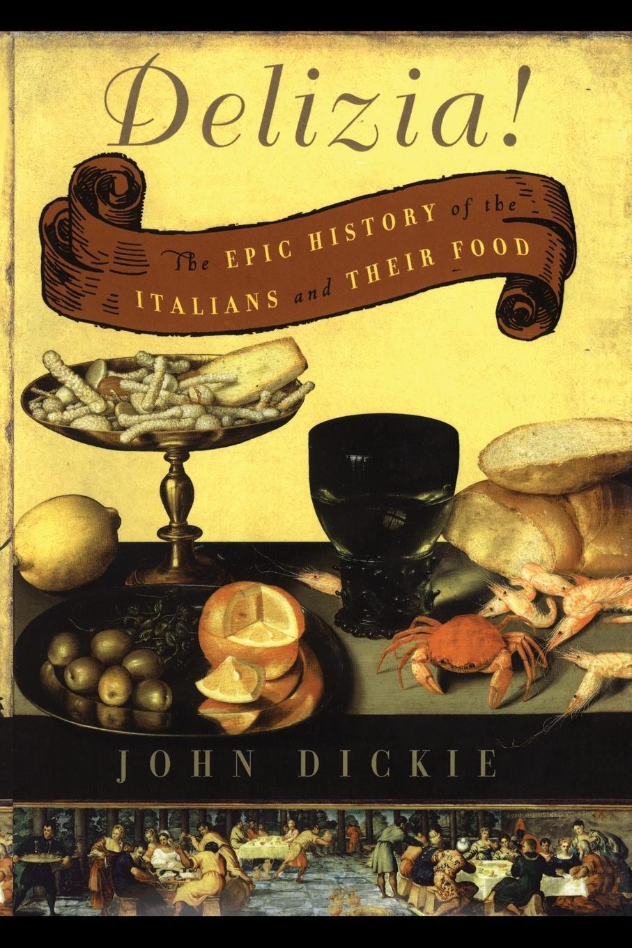 Cover: 9780743278072 | The Delizia! | The Epic History of the Italians and Their Food | Buch
