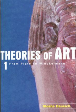 Cover: 9780415926256 | Theories of Art | 1. From Plato to Winckelmann | Moshe Barasch | Buch