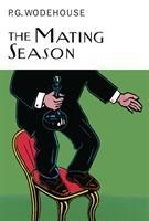 Cover: 9781841591070 | The Mating Season | P. G. Wodehouse | Buch | Gebunden | Englisch