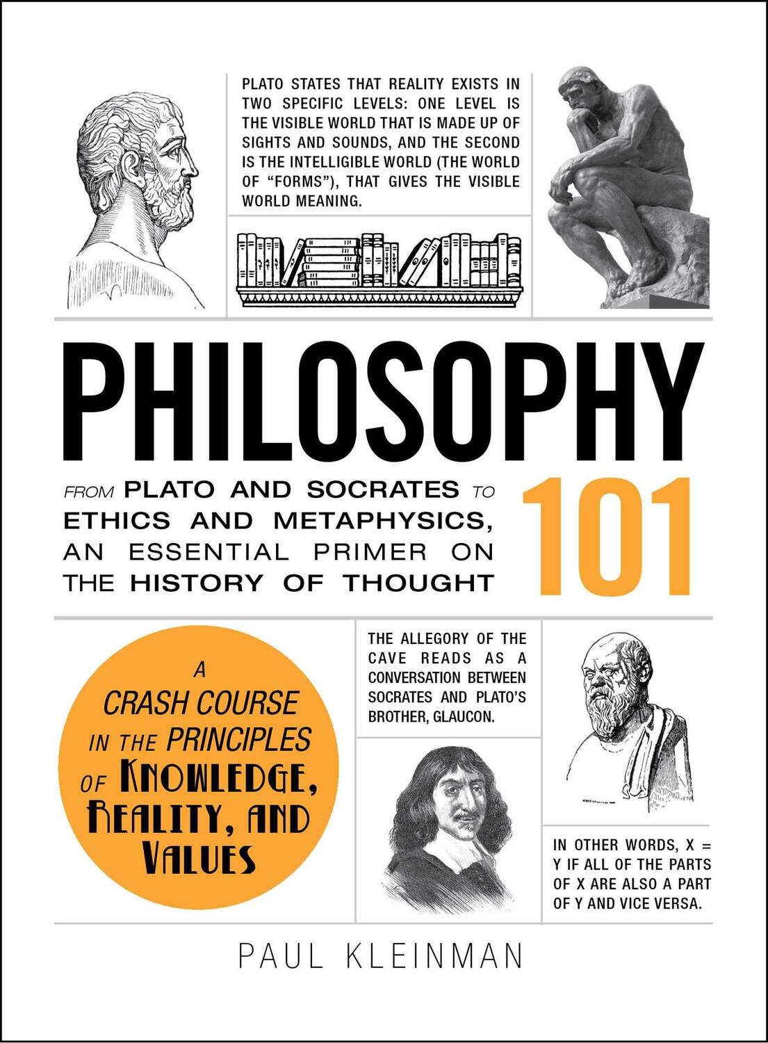 Bild: 9781440567674 | Philosophy 101 | Paul Kleinman | Buch | Adams 101 | Englisch | 2013