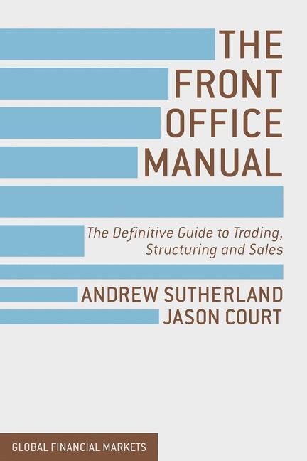 Cover: 9781137030689 | The Front Office Manual | J. Court (u. a.) | Buch | xvii | Englisch