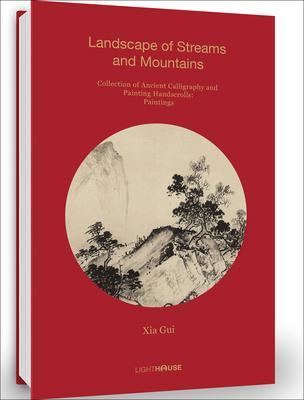 Cover: 9781913536367 | Xia Gui: Landscape of Streams and Mountains | Cheryl Wong | Buch