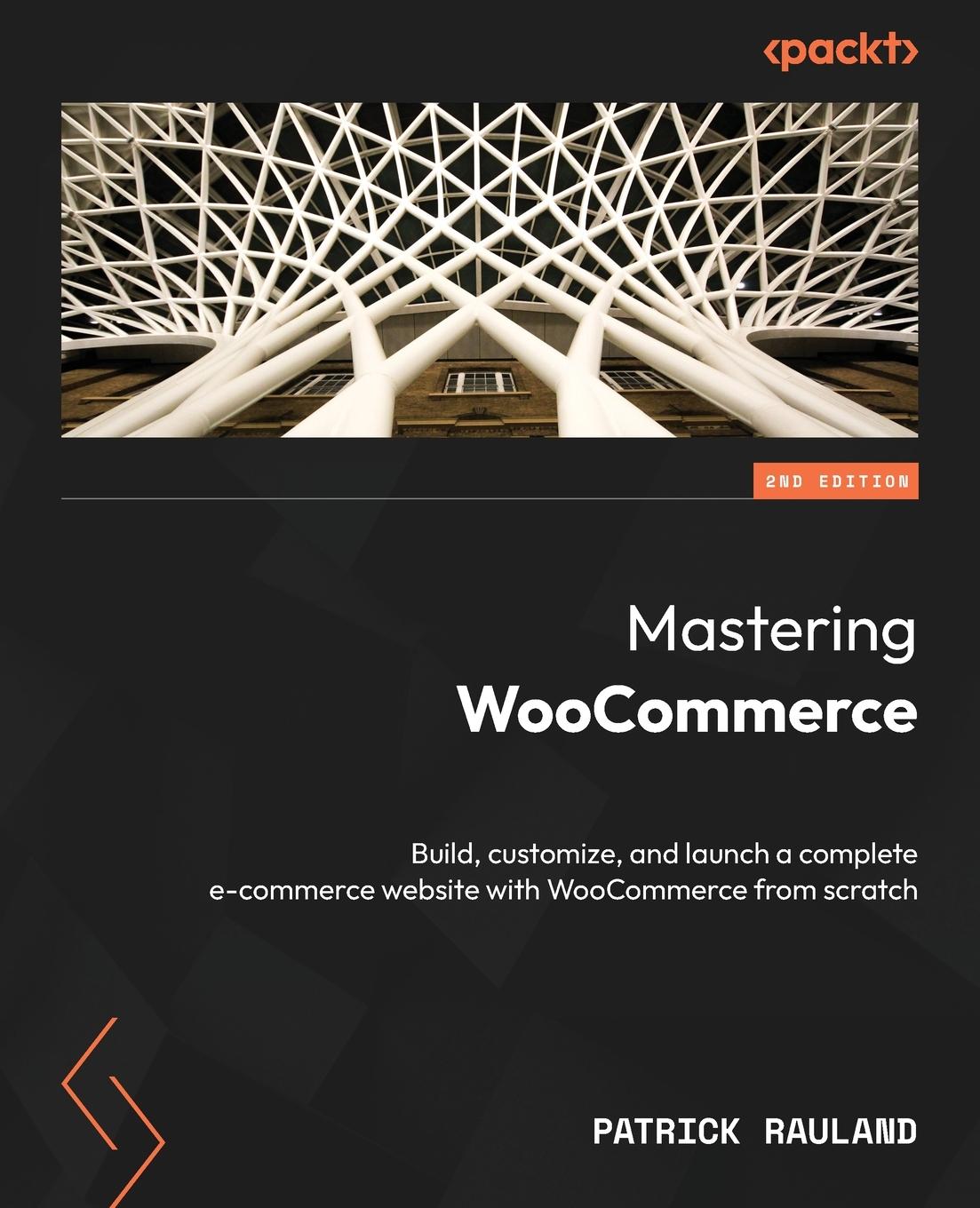 Cover: 9781835085288 | Mastering WooCommerce - Second Edition | Patrick Rauland | Taschenbuch