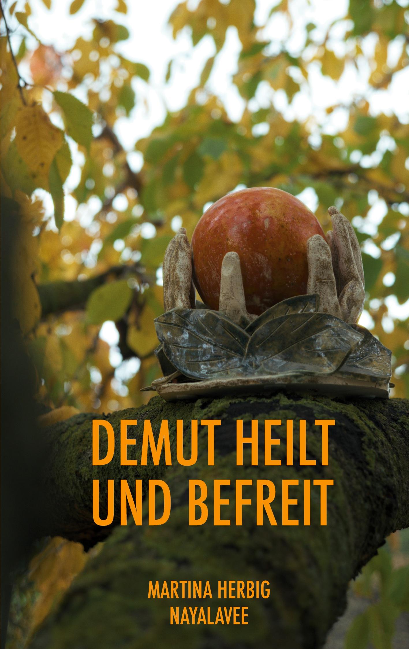 Cover: 9783769310368 | Demut heilt und befreit | Martina Herbig | Taschenbuch | Paperback