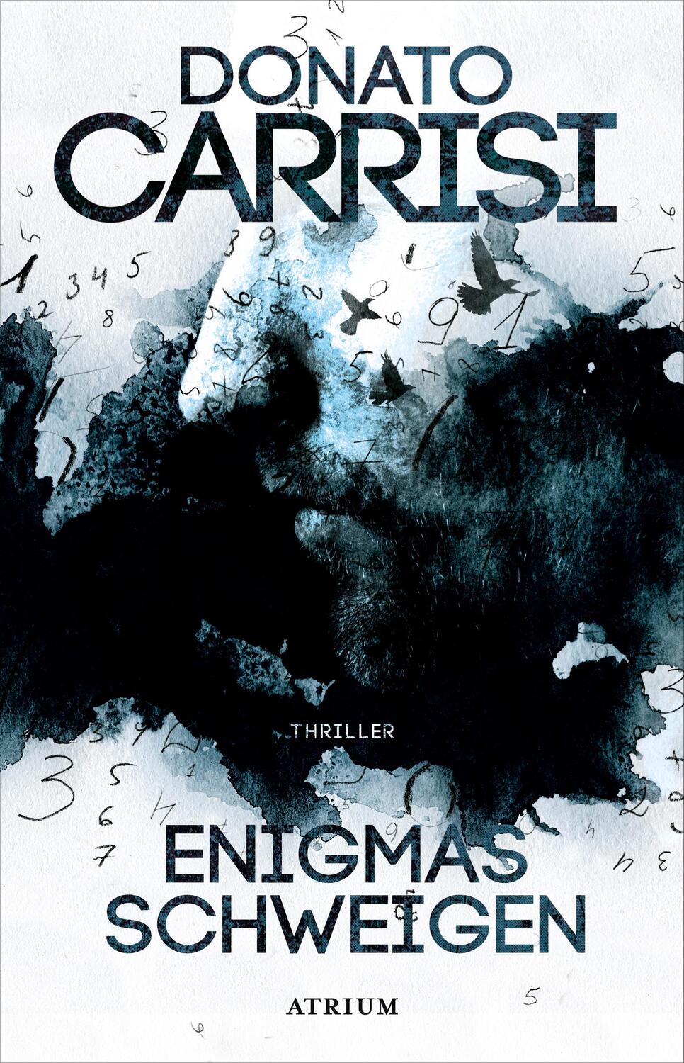Cover: 9783855350780 | Enigmas Schweigen | Donato Carrisi | Buch | Deutsch | 2020
