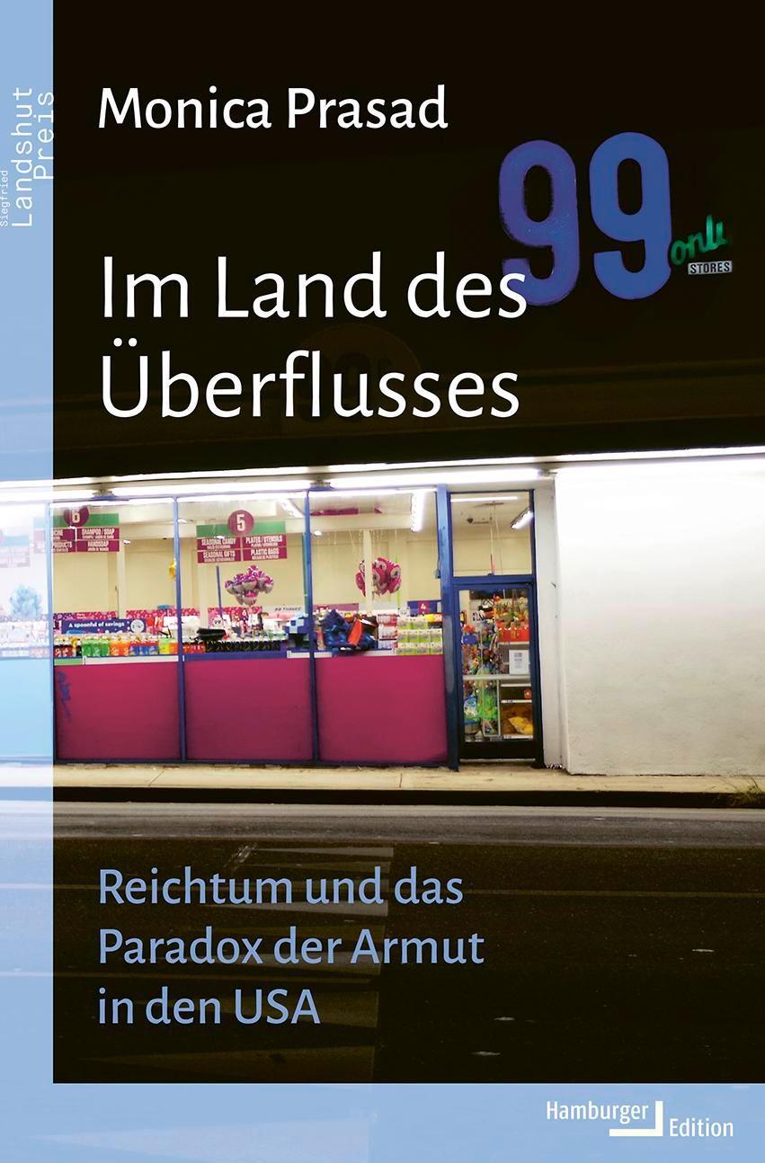 Cover: 9783868543919 | Im Land des Überflusses | Monica Prasad | Buch | 408 S. | Deutsch