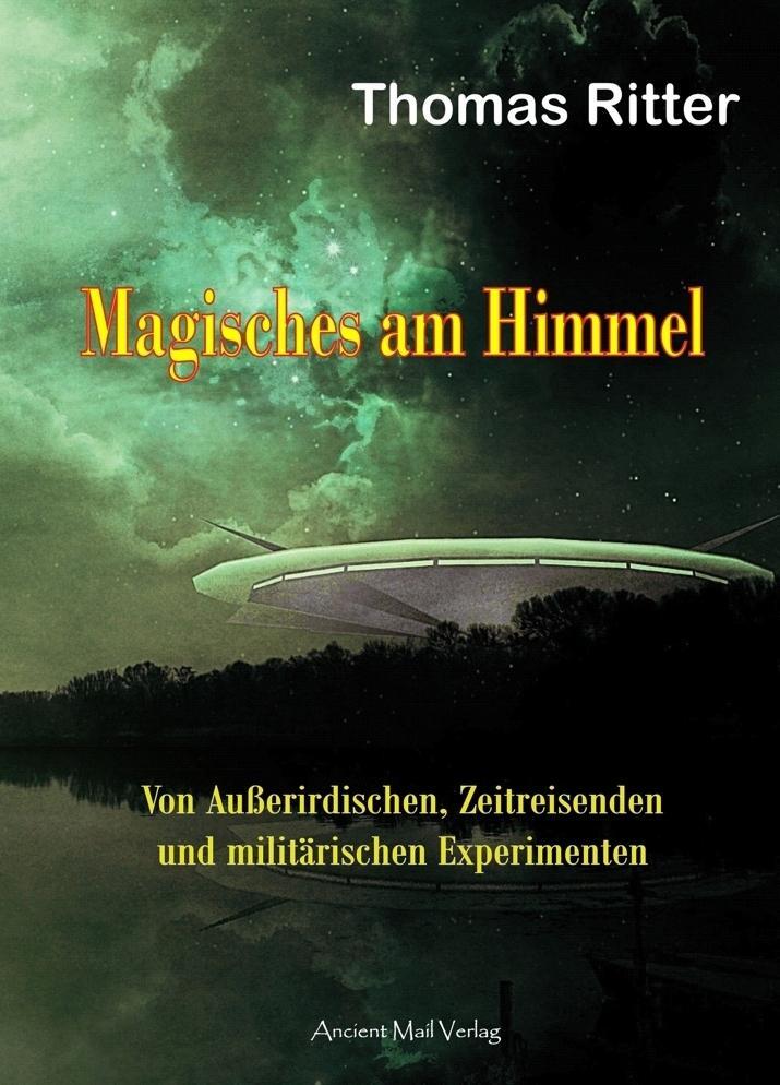 Cover: 9783956522642 | Magisches am Himmel | Thomas Ritter | Taschenbuch | Deutsch | 2019