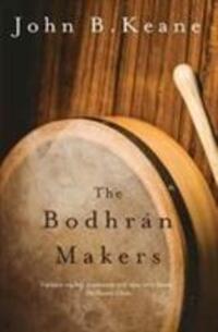 Cover: 9781847178855 | The Bodhran Makers | John B Keane | Taschenbuch | Englisch | 2017