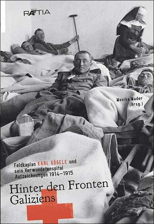 Cover: 9788872835371 | Hinter den Fronten Galiziens | Karl Gögele | Buch | 344 S. | Deutsch