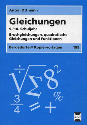 Cover: 9783834422170 | Gleichungen 9./10. Schuljahr | Anton Ottmann | Stück