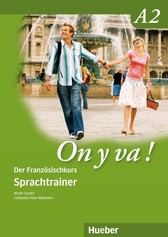 Cover: 9783190533510 | On y va ! A2. Sprachtrainer | Der Französischkurs | Laudut (u. a.)