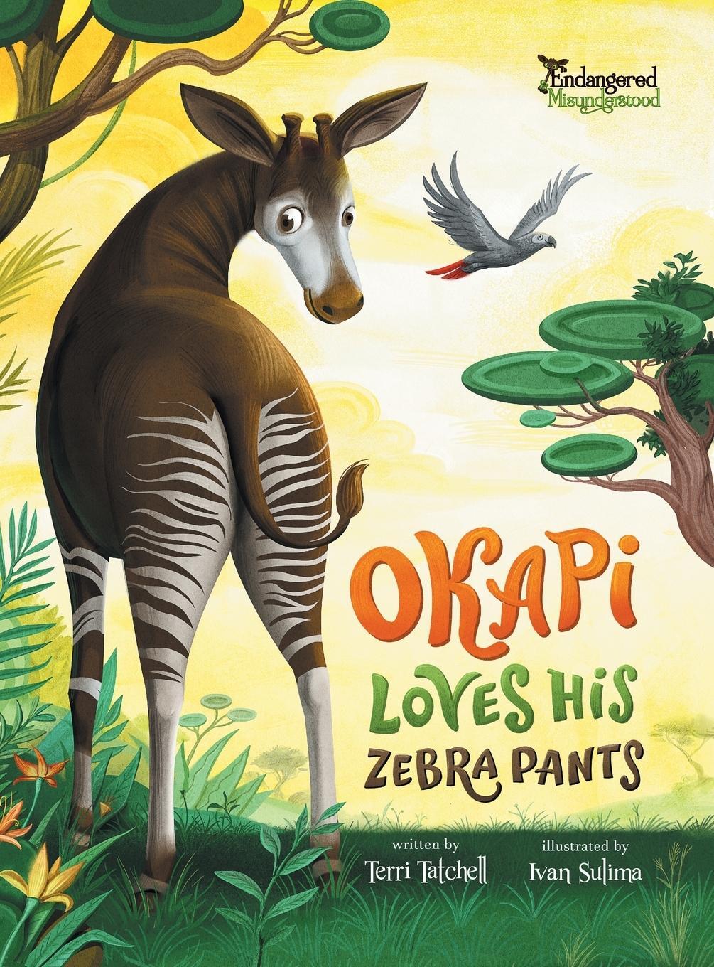 Cover: 9781777286811 | Okapi Loves His Zebra Pants | Terri Tatchell | Buch | Englisch | 2021