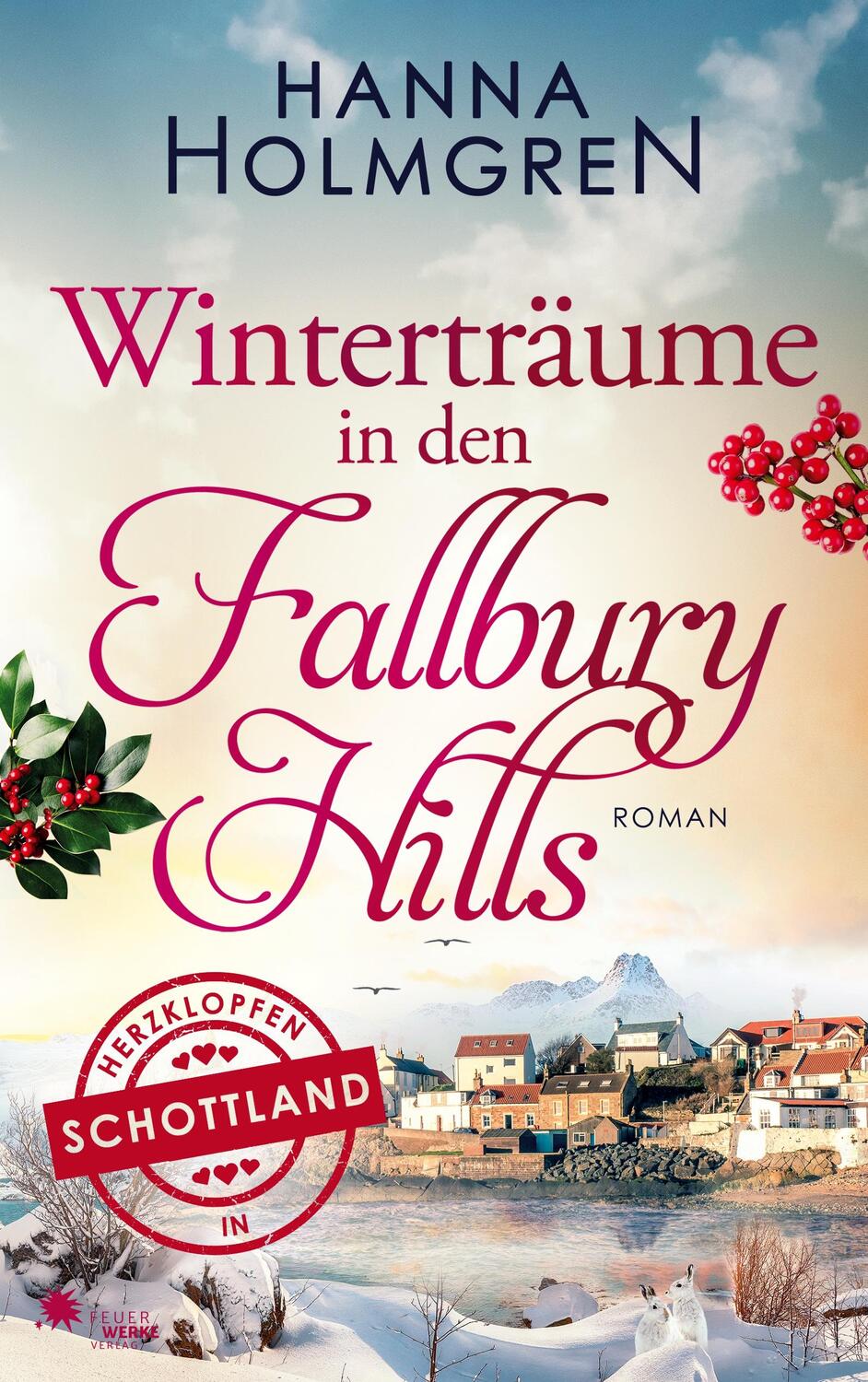 Cover: 9783949221484 | Winterträume in den Fallbury Hills (Herzklopfen in Schottland) | Buch