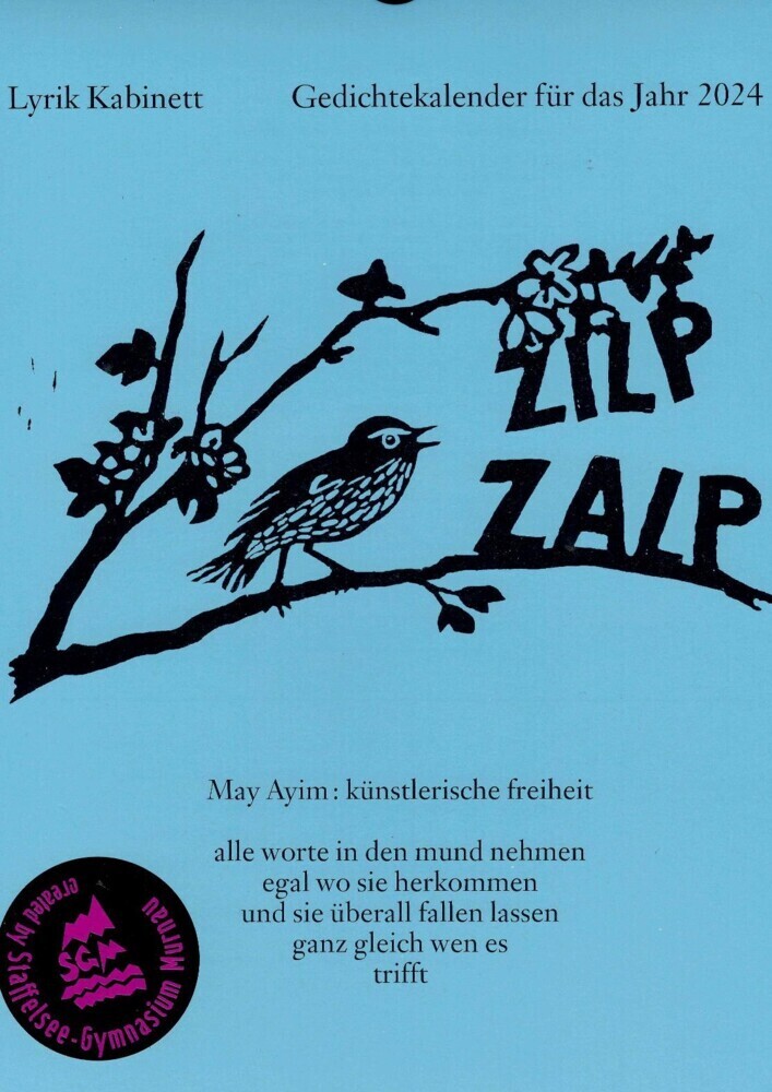 Cover: 9783938776629 | Zilpzalp 2024 | Gedichtekalender | Staffelsee-Gymnasium Murnau | 15 S.