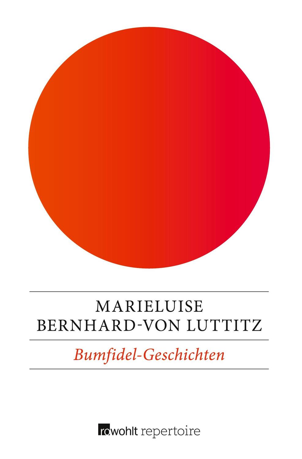 Cover: 9783688111787 | Bumfidel-Geschichten | Marieluise Bernhard-von Luttitz | Taschenbuch