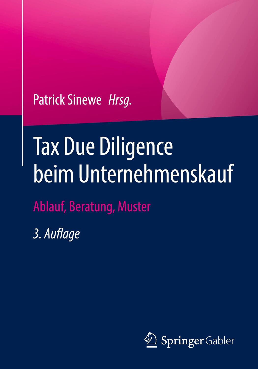 Cover: 9783658388188 | Tax Due Diligence beim Unternehmenskauf | Ablauf, Beratung, Muster