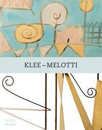 Cover: 9783868283839 | Museo d'Arte Lugano | Paul Klee - Fausto Melotti | Gülicher (u. a.)