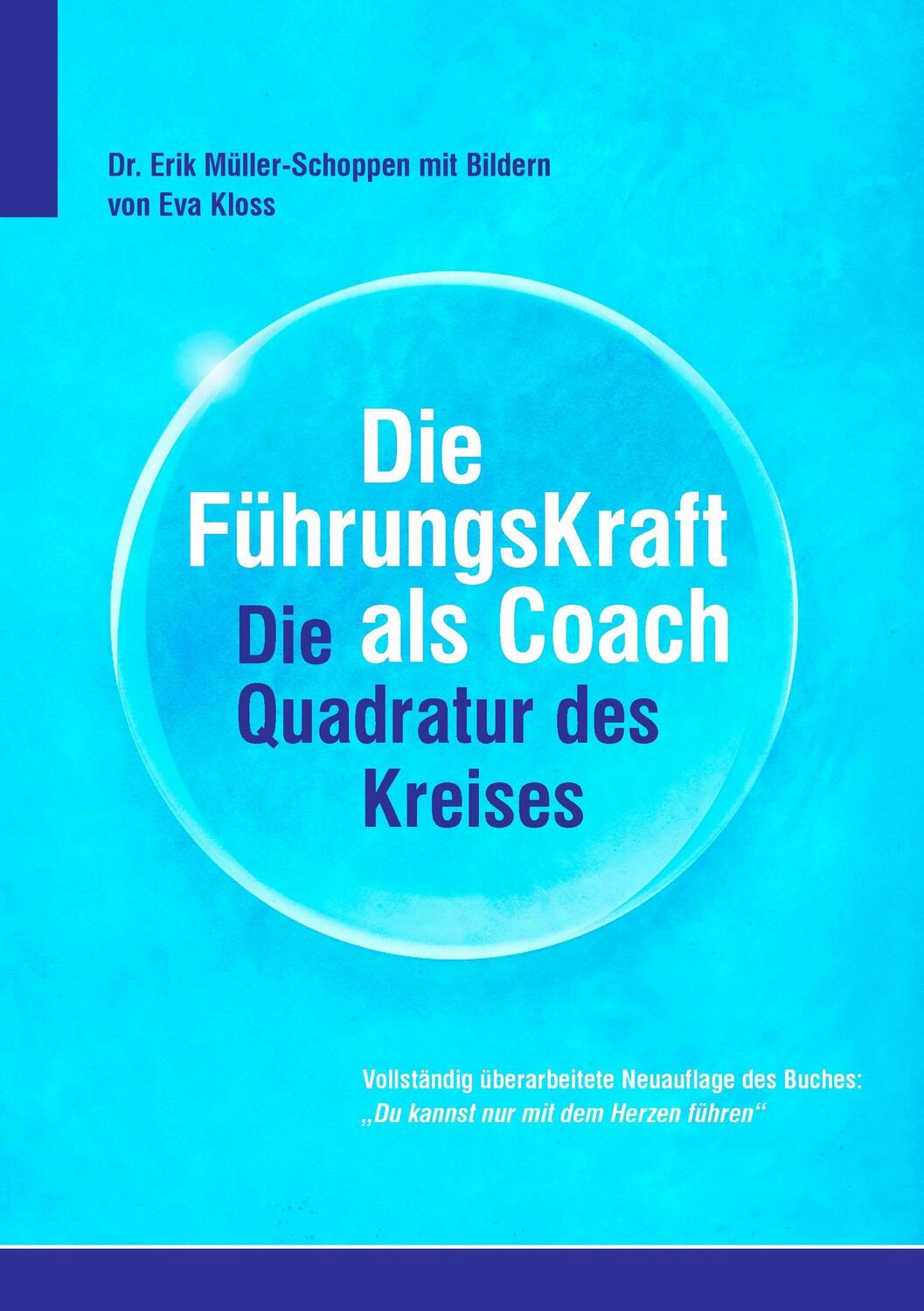 Cover: 9783735736475 | Die FührkungsKraft als Coach | Die Quadratur des Kreises | Taschenbuch