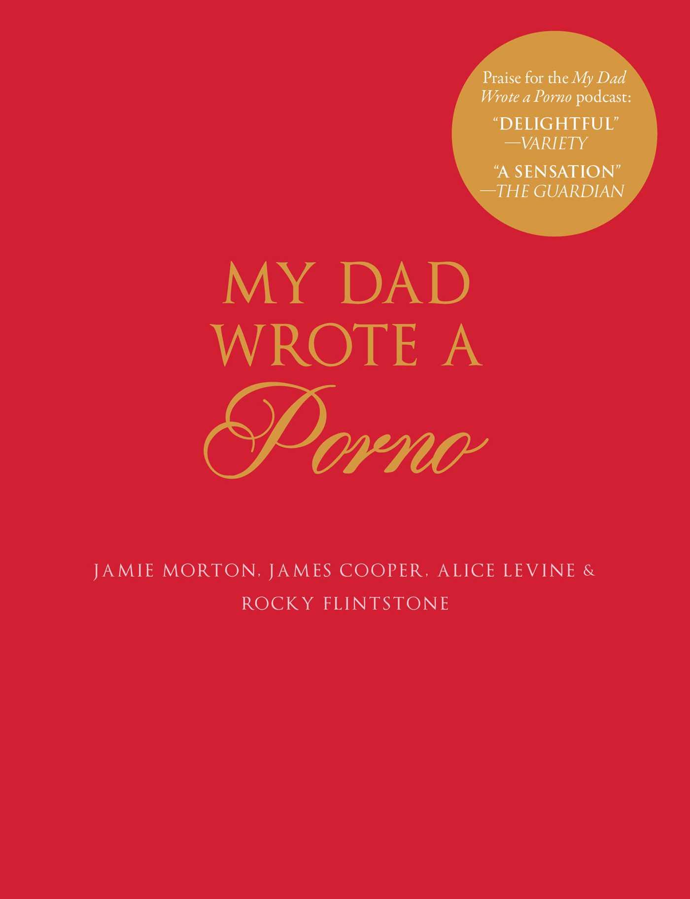 Cover: 9781501180699 | My Dad Wrote a Porno | Jamie Morton (u. a.) | Buch | Gebunden | 2017