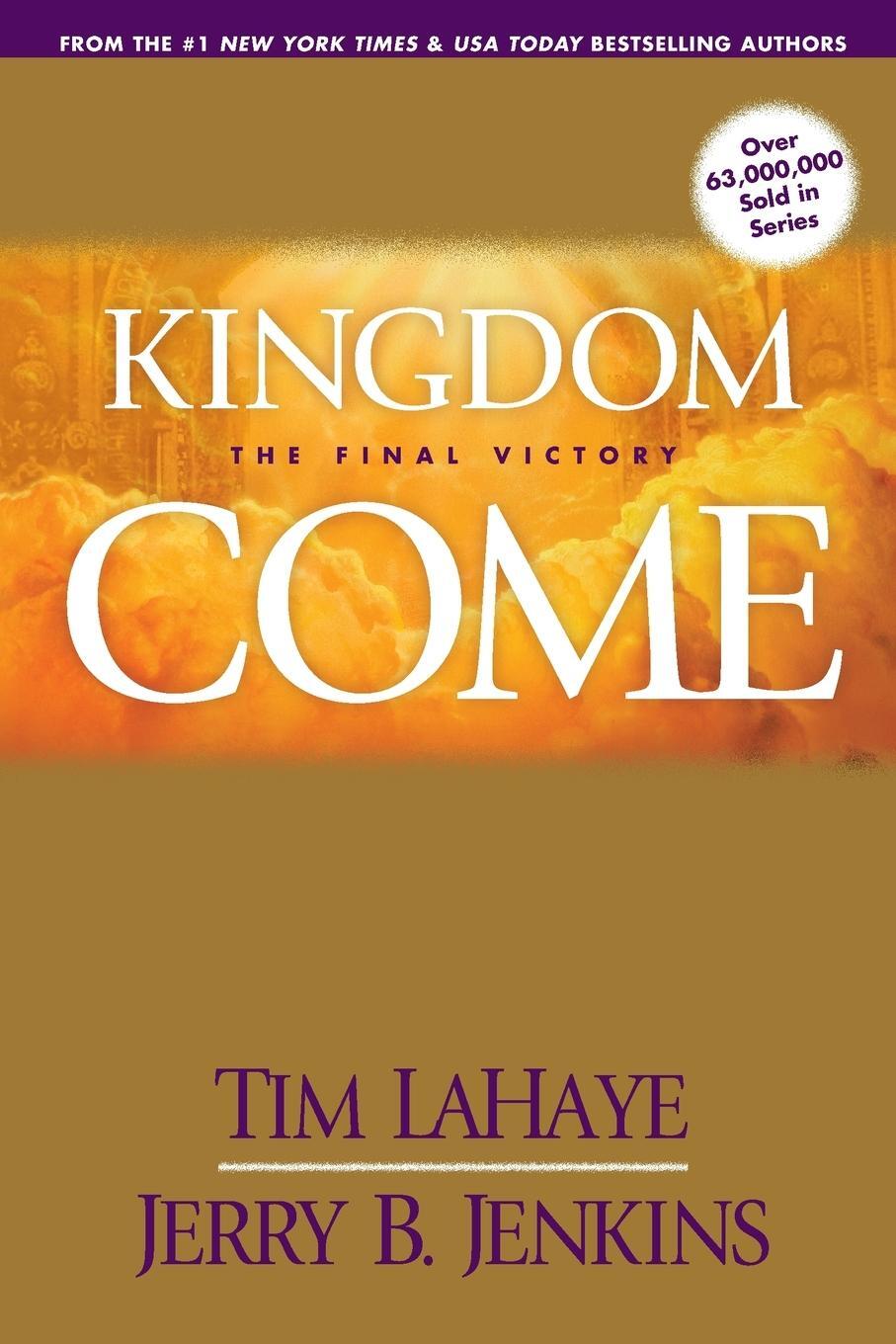 Cover: 9780842361903 | Kingdom Come | Tim Lahaye | Taschenbuch | Left Behind Sequel | 2007