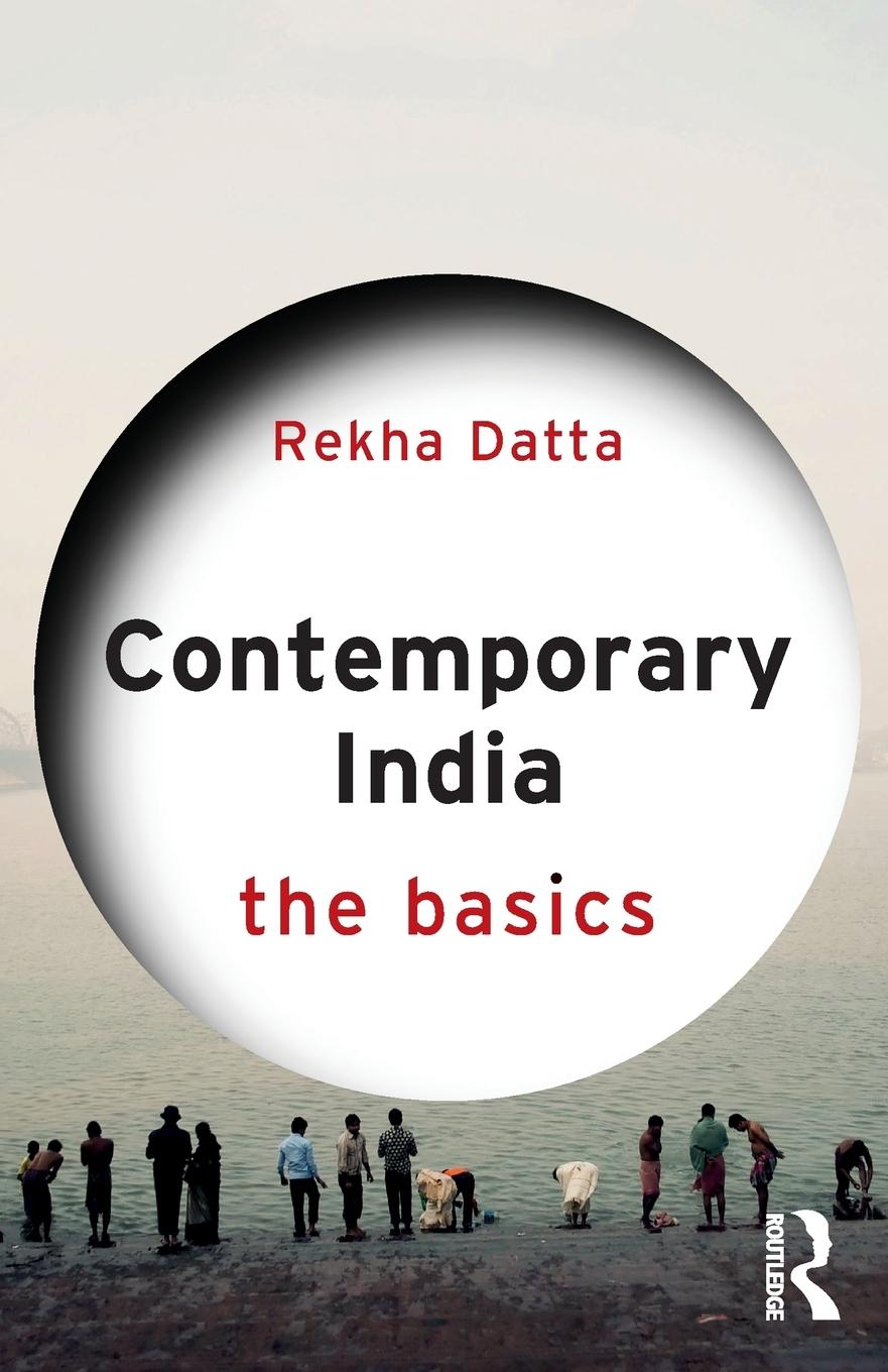 Cover: 9780415841566 | Contemporary India | The Basics | Rekha Datta | Taschenbuch | Englisch