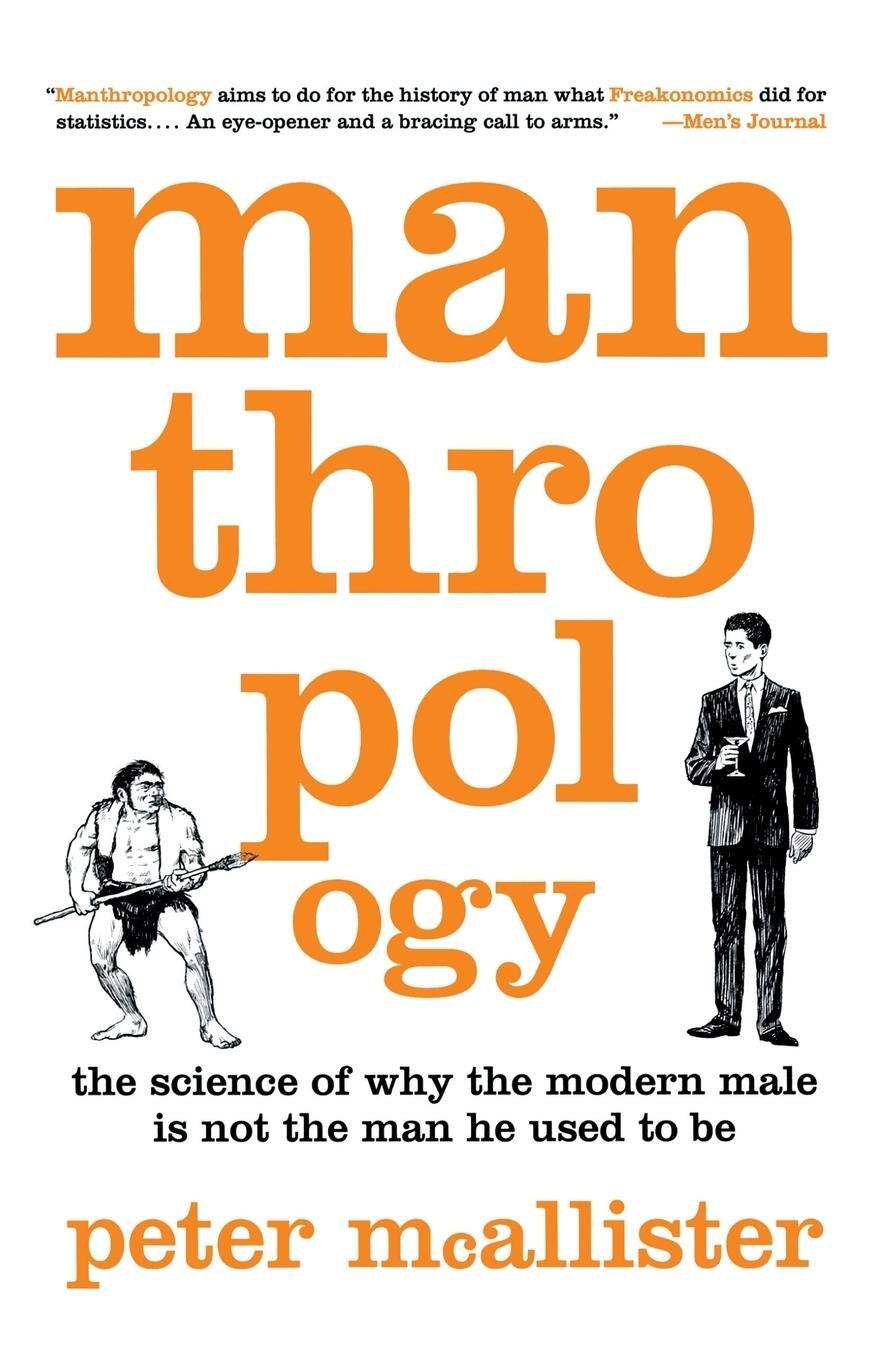 Cover: 9781250003225 | Manthropology | Peter Mcallister | Taschenbuch | Paperback | Englisch