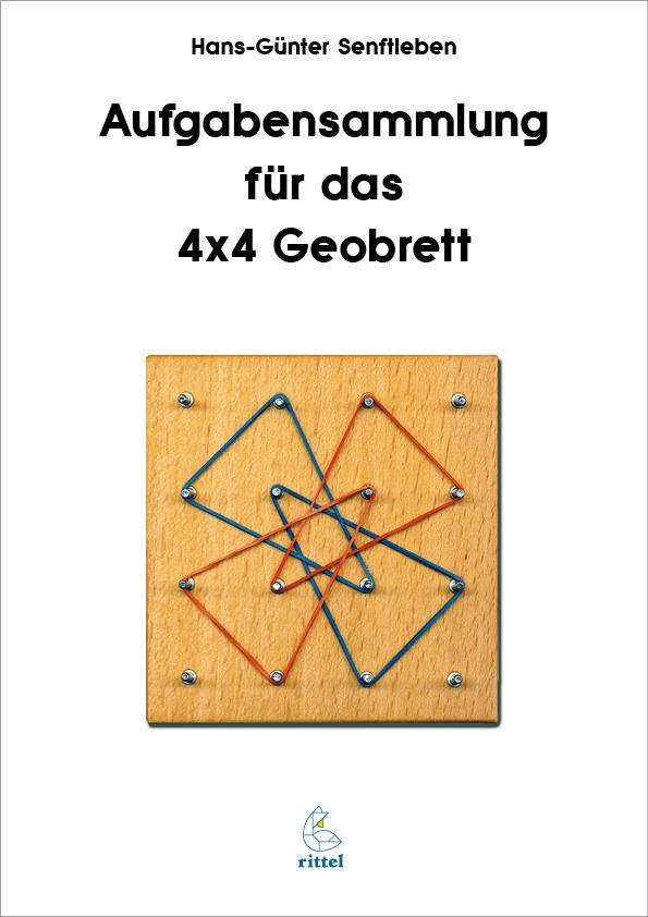 Cover: 9783936443387 | Aufgabensammlung für das 4x4 Geobrett | Hans Günter Senftleben | Buch