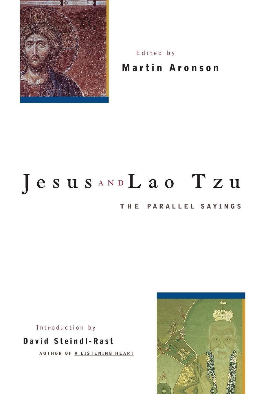 Cover: 9781569753194 | Jesus and Lao Tzu | The Parallel Sayings | Martin Aronson | Buch