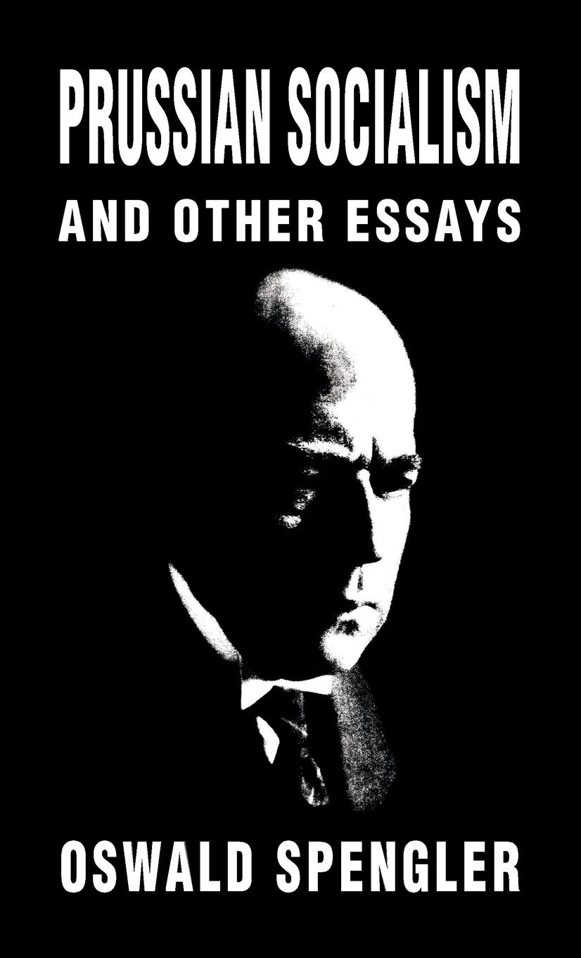 Cover: 9781912759019 | Prussian Socialism and Other Essays | Oswald Spengler | Buch | 2018