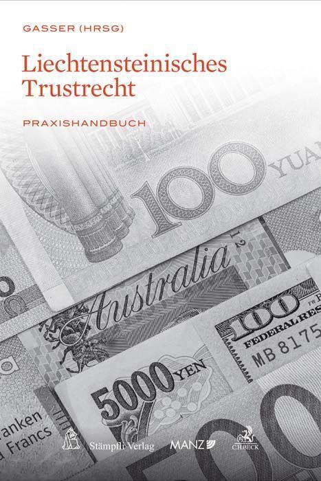 Cover: 9783406750465 | Liechtensteinisches Trustrecht | Praxishandbuch | Johannes Gasser