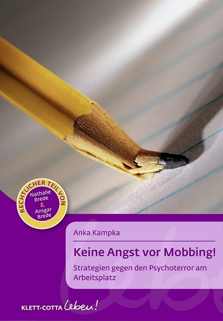 Cover: 9783608860122 | Keine Angst vor Mobbing! (Klett-Cotta Leben!) | Anka Kampka | Buch