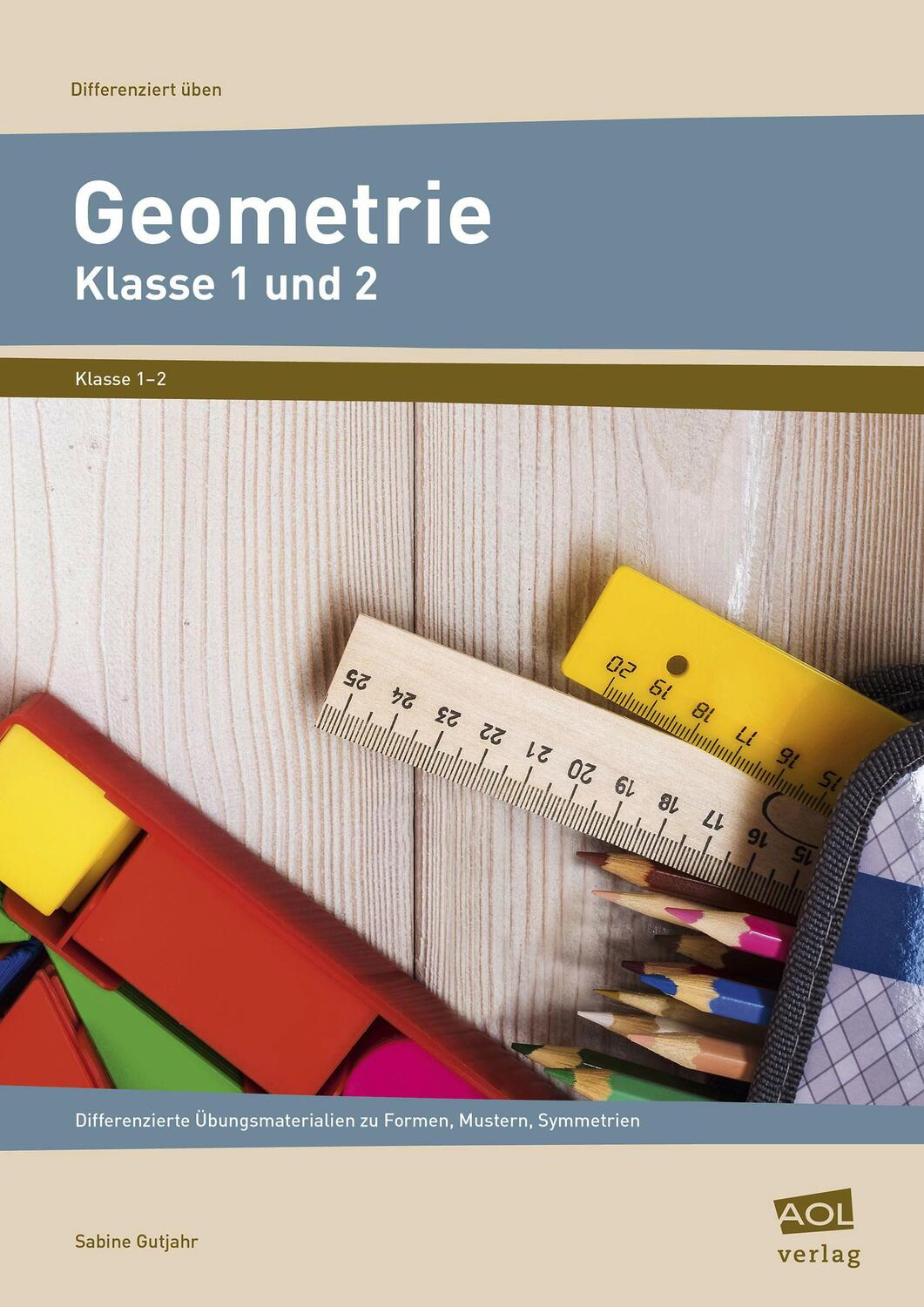 Cover: 9783403104315 | Geometrie - Klasse 1 und 2 | Sabine Gutjahr | Broschüre | Deutsch