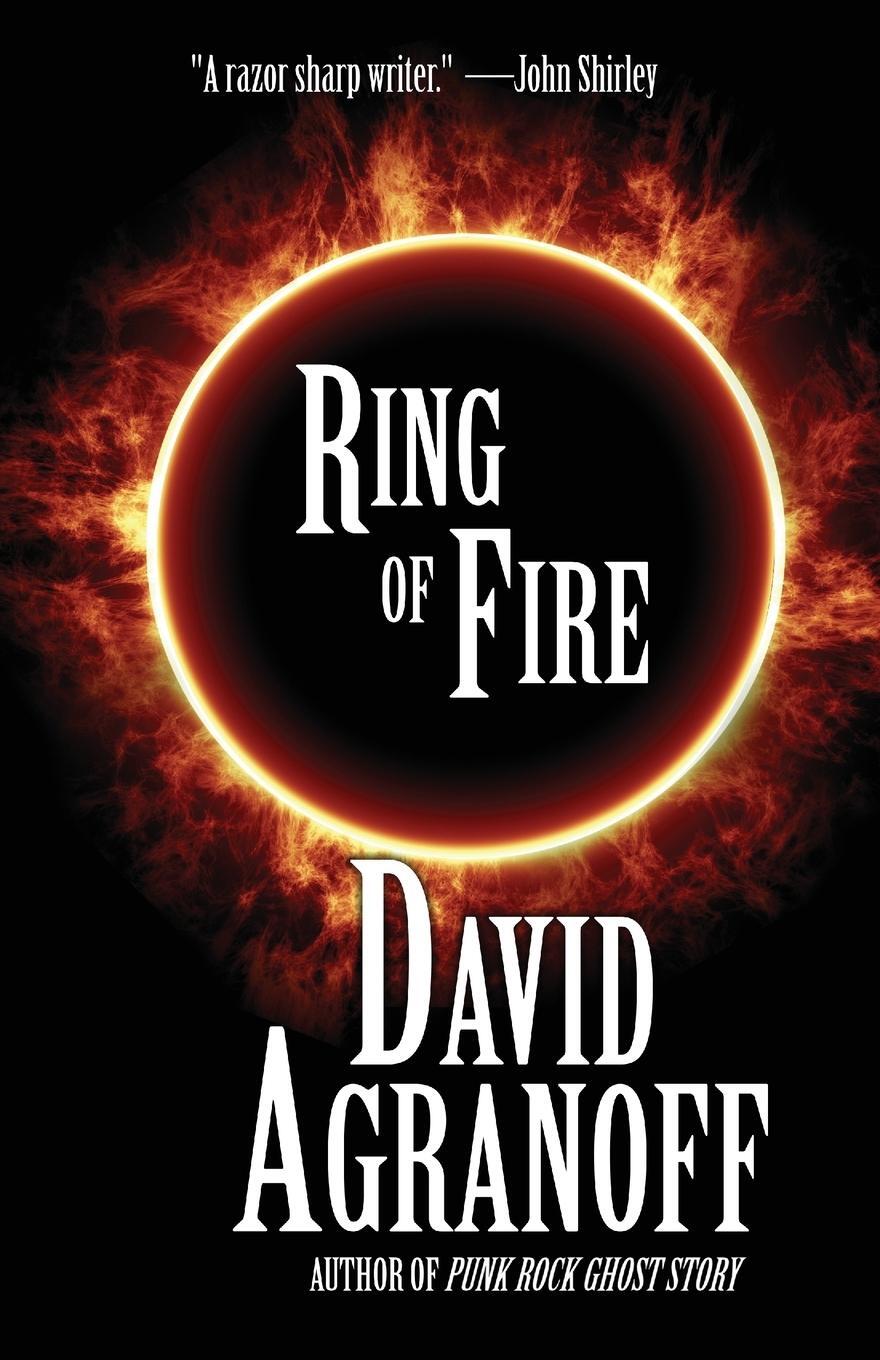 Cover: 9781621052722 | Ring of Fire | David Agranoff | Taschenbuch | Paperback | Englisch