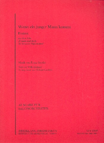 Cover: 9790206029691 | Wenn ein junger Mann kommt | Franz Grothe | Partitur | UFT