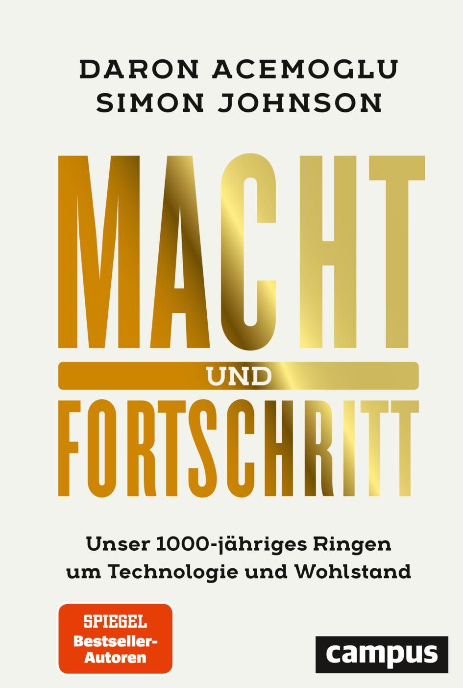 Cover: 9783593517940 | Macht und Fortschritt | Daron Acemoglu (u. a.) | Buch | 560 S. | 2023