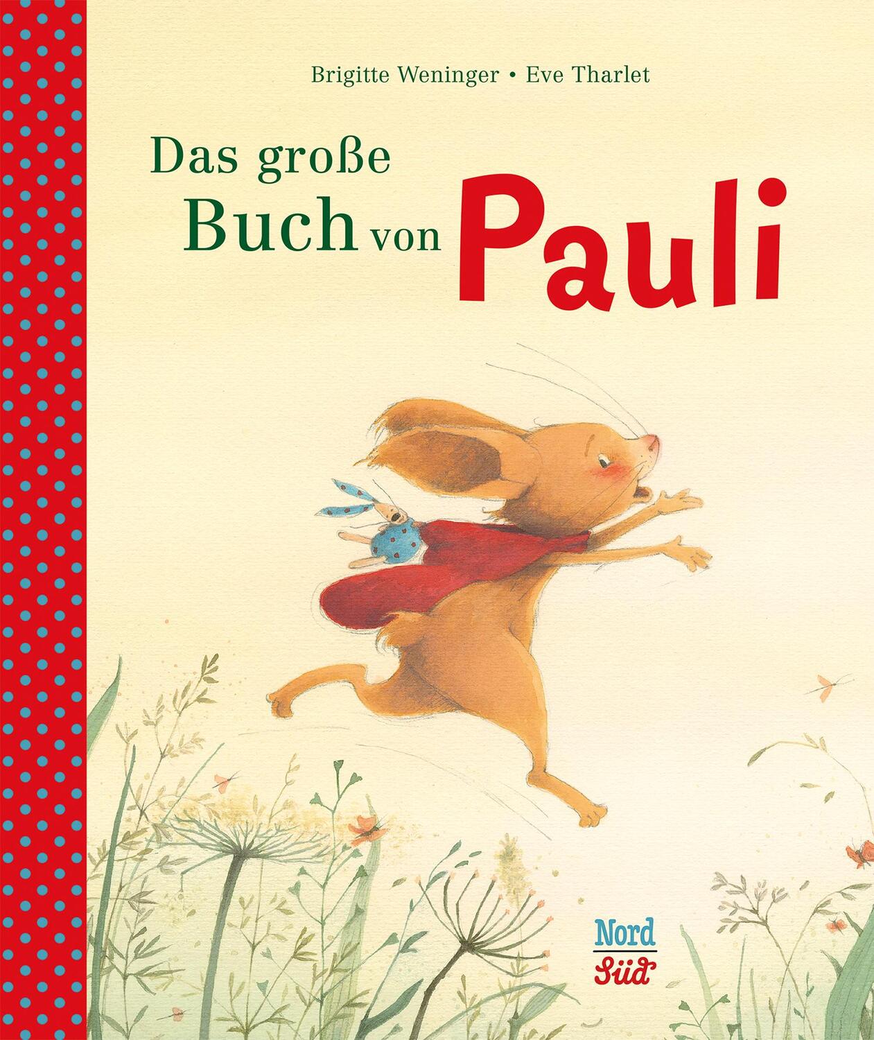 Cover: 9783314103285 | Das große Buch von Pauli | Brigitte Weninger | Buch | Deutsch | 2016