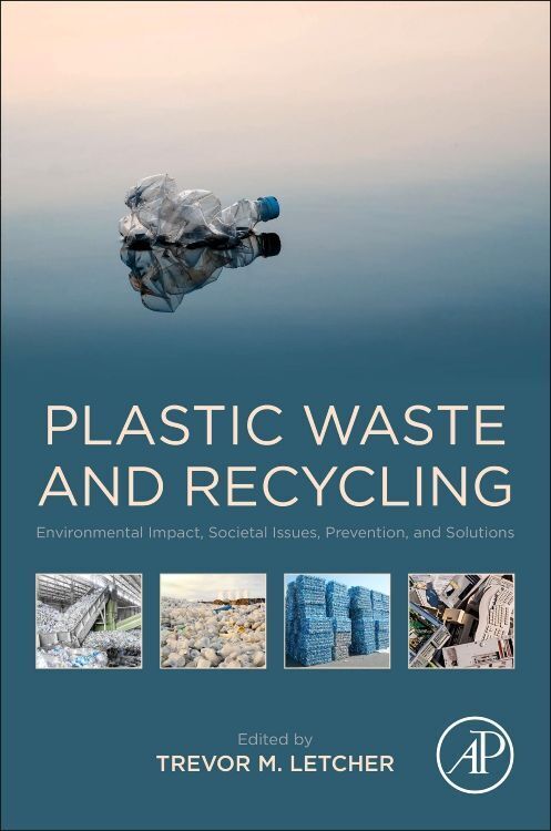 Cover: 9780128178805 | Plastic Waste and Recycling | Trevor Letcher | Taschenbuch | Englisch