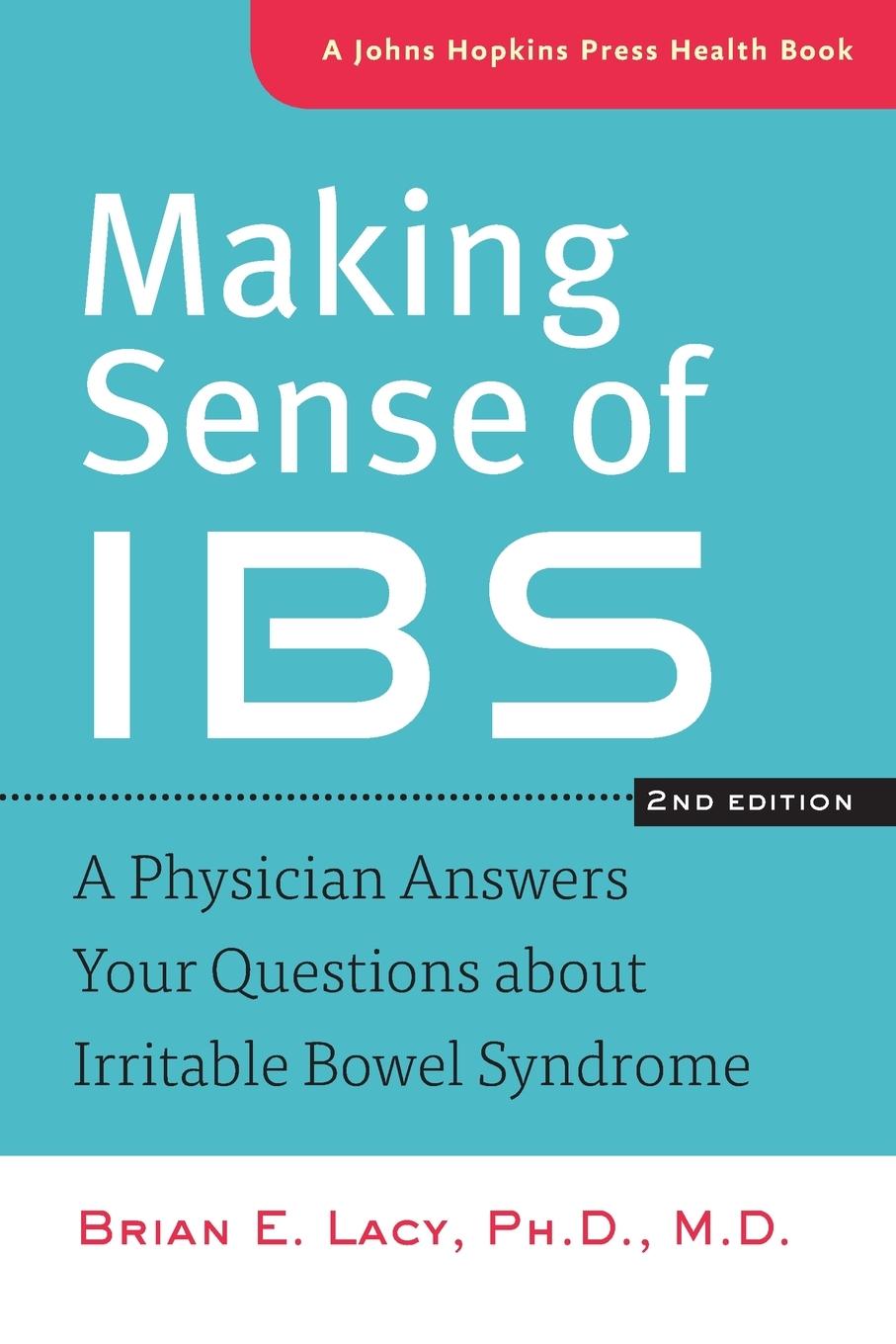 Cover: 9781421411156 | Making Sense of Ibs | Brian E Lacy | Taschenbuch | Englisch | 2013