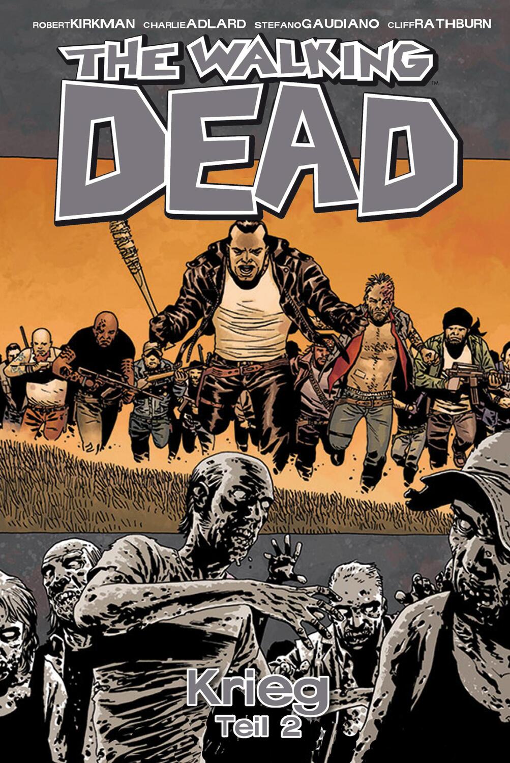 Cover: 9783864254154 | The Walking Dead 21 | Krieg - Teil 2 | Robert Kirkman | Buch | 144 S.