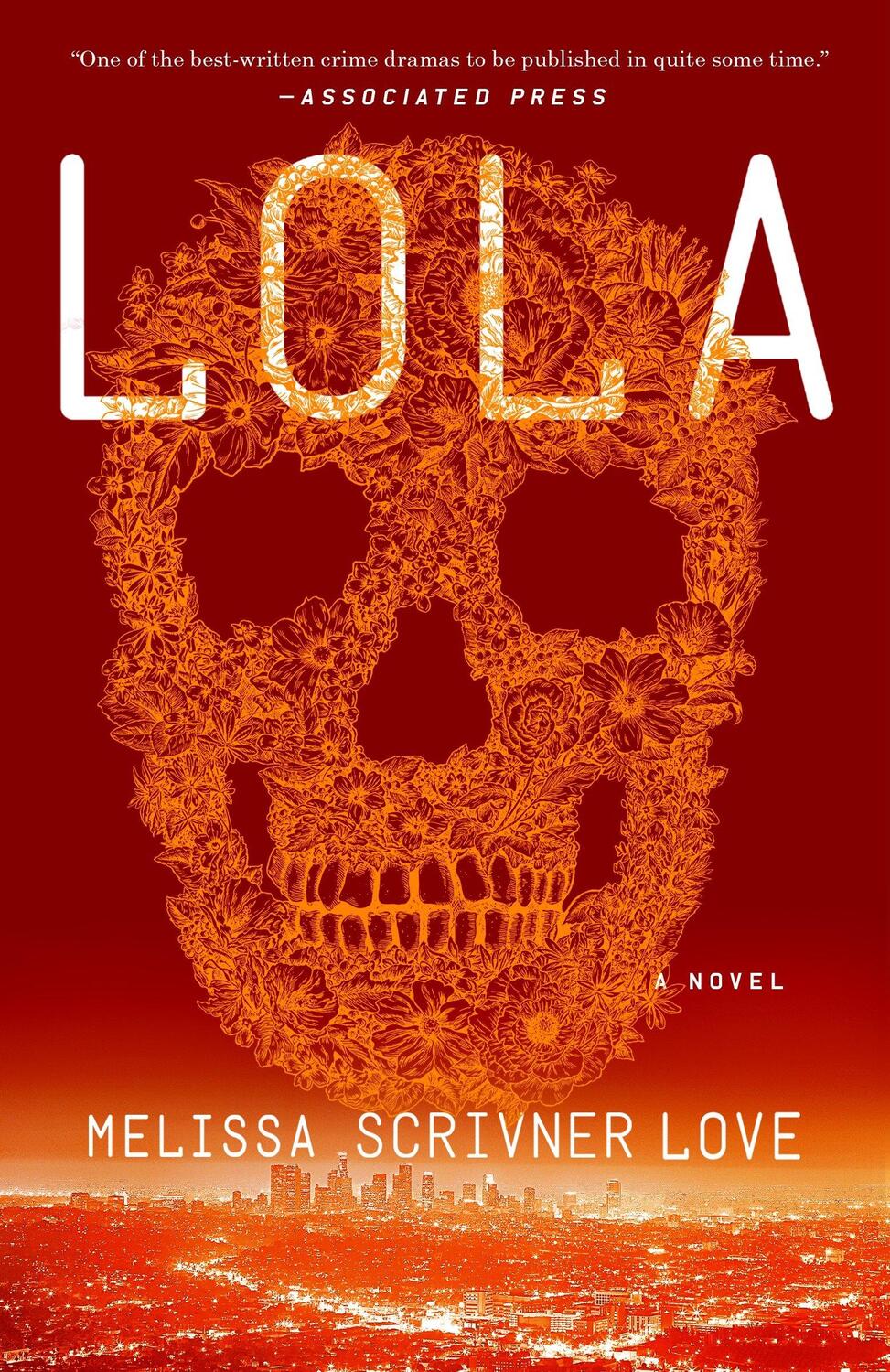 Cover: 9780451496119 | Lola | A Novel | Melissa Scrivner Love | Taschenbuch | Englisch
