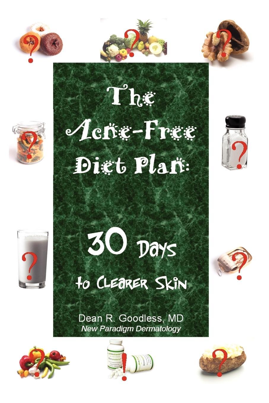 Cover: 9781411635784 | The Acne-Free Diet Plan | 30 Days to Clearer Skin | Dean R. Goodless