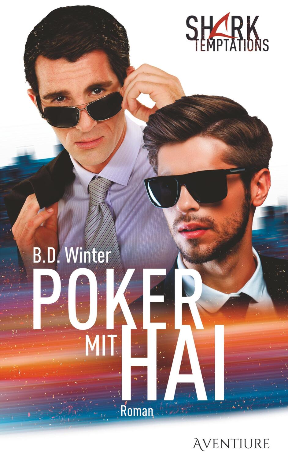 Cover: 9783748147312 | Poker mit Hai | Shark Temptations | B. D. Winter | Taschenbuch
